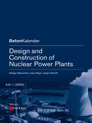 cover image of Design and Construction of Nuclear Power Plants